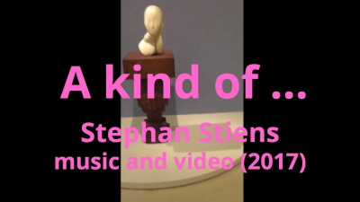 Kunst-Video "A kind of ..." (Link führt
                  zu YouTube)